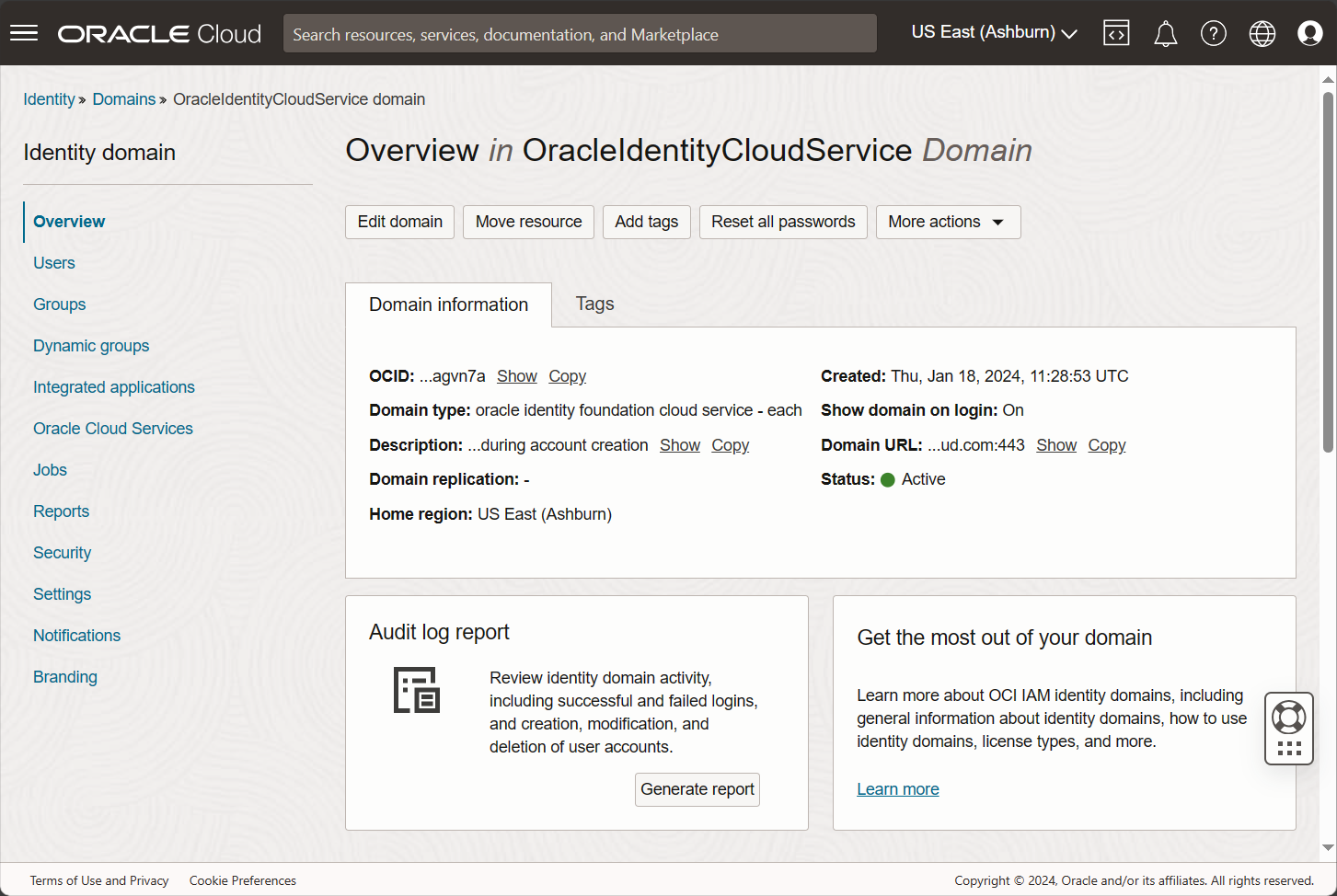Identity Domain of the OracleIdentityCloudService Identity Domain of the OracleIdentityCloudService